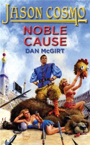 Noble Cause (2010) by Dan McGirt